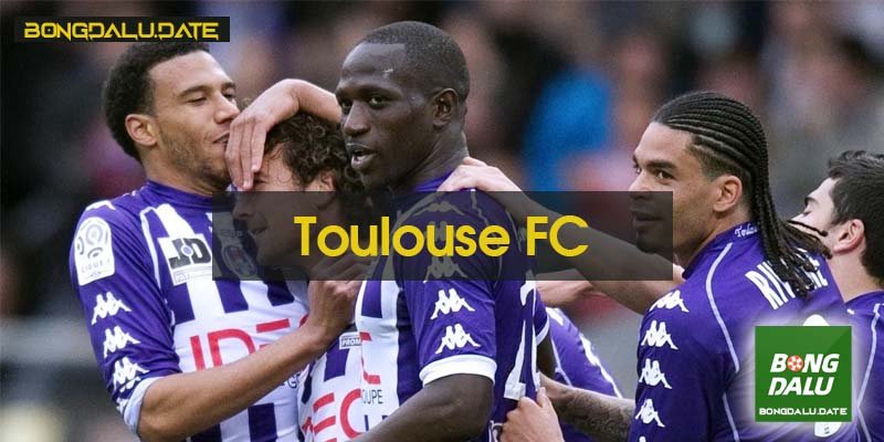 Giới Thiệu Chung về Toulouse FC